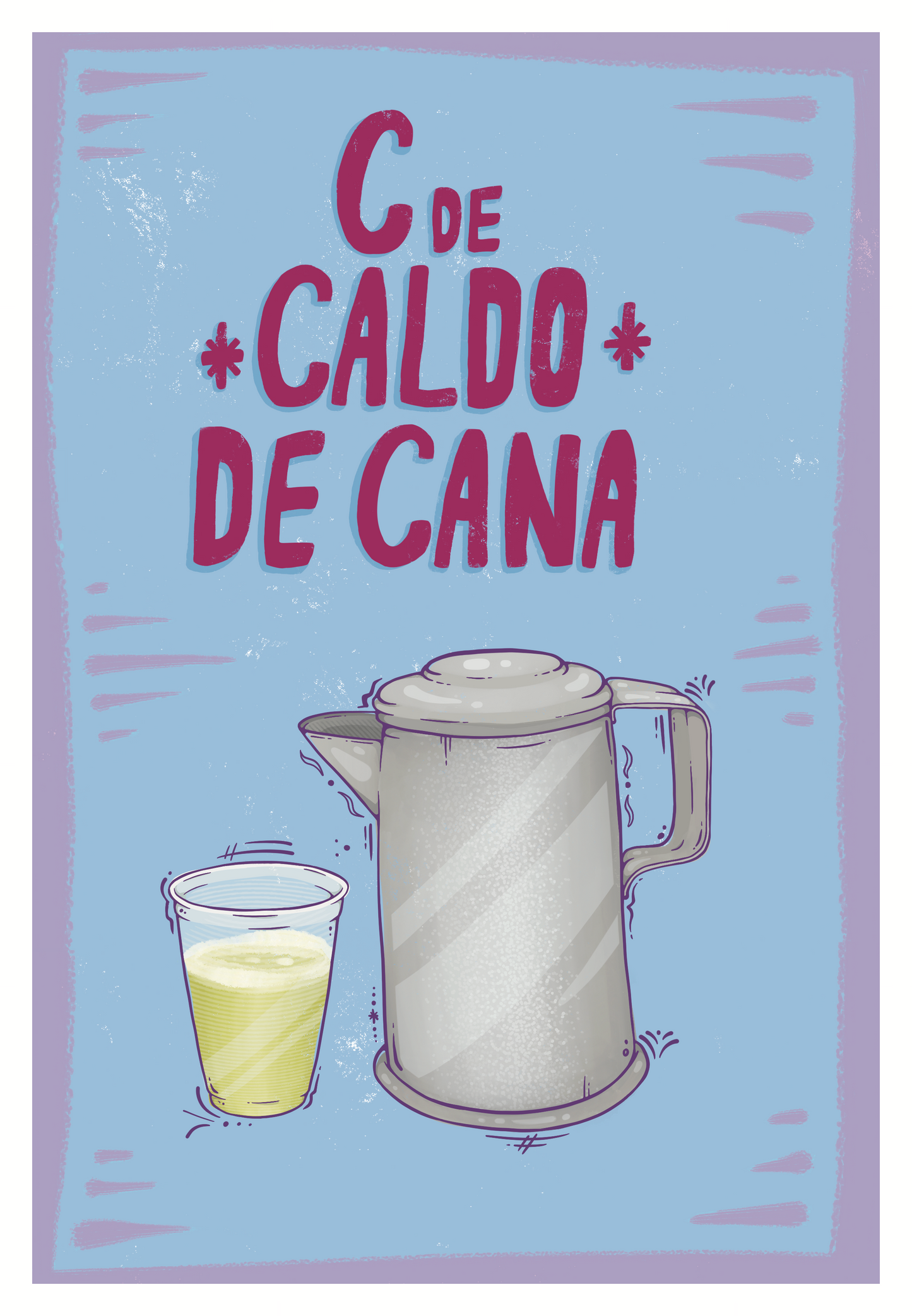 C de Caldo de Cana Print