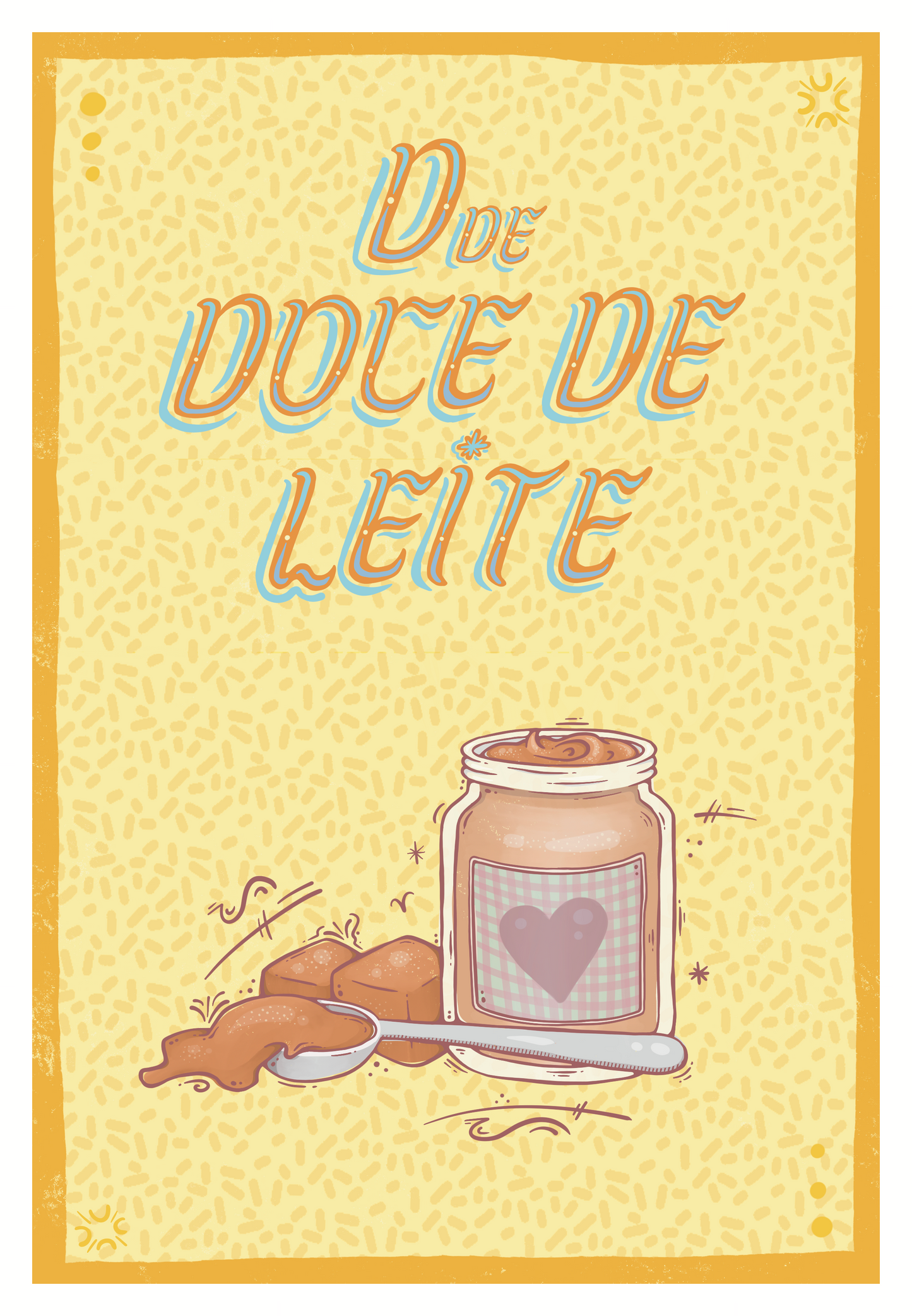 D de Doce de Leite Print