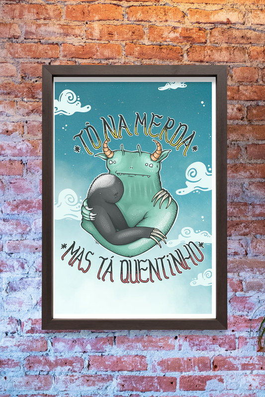 Tô Na Merda Print